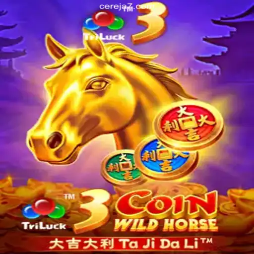 Exploring the Exciting 3CoinWildHorse Game on Cereja-777.com
